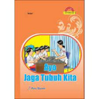 Image of Ayo Jaga Tubuh Kita