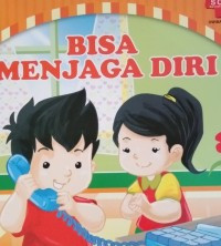 Image of Bisa Menjaga Diri = I Can Take Care of Myself
