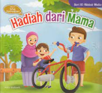Image of Hadiah dari Mama : Belajar Berbaik Sangka