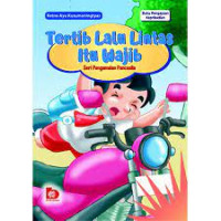 Image of Tertib Lalu Lintas Itu Wajib